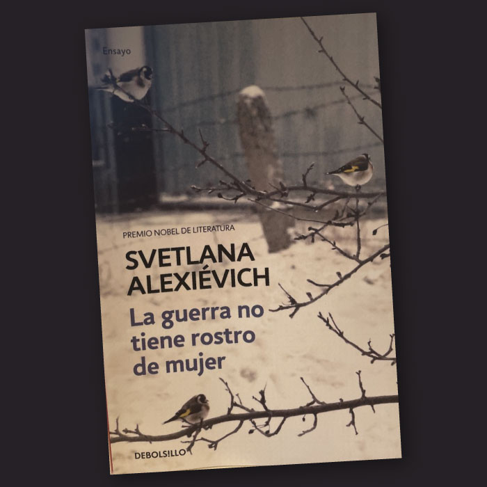 La guerra no tiene<br> rostro de mujer